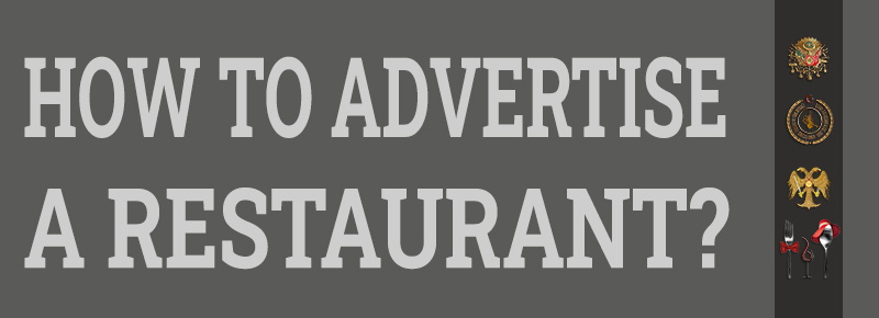 Turkish Cuisine Chef- How to Advertise a Restaurant?