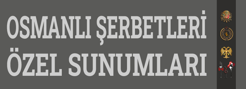 Özel Şerbet Sunumları