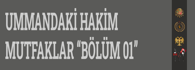 Ummandaki Hakim Mutfaklar “Bölüm 01”