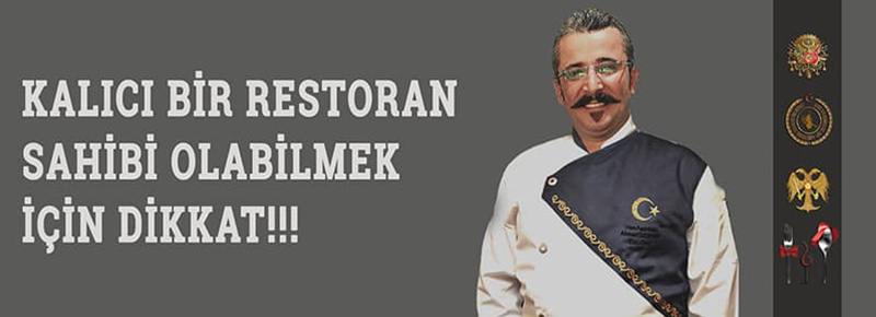 Kalıcı Bir Restoran Sahibi Olabilmek İçin Dikkat !!!