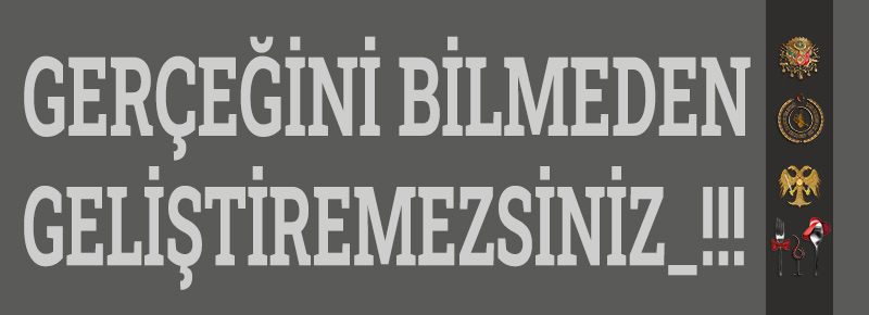 Gerçeğini Bilmeden Geliştiremezsiniz