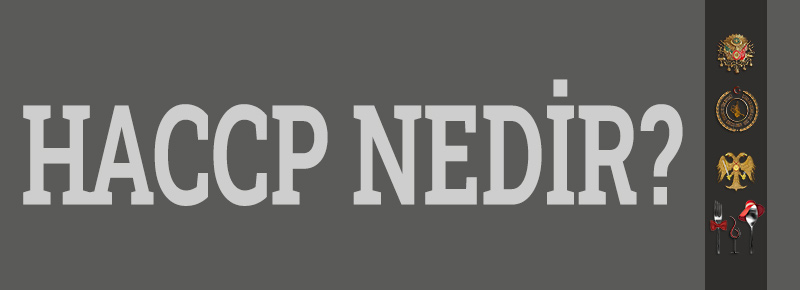 HACCP Nedir?