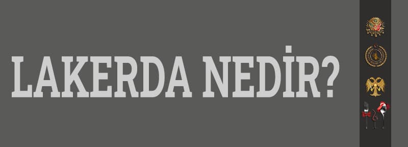 Lakerda Nedir? Önemi ve Özellikleri Nelerdir?