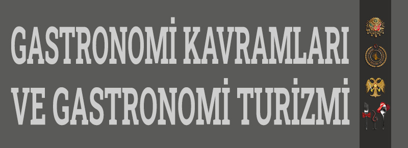 Gastronomi Kavramları