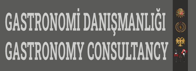 Gastronomi Danışmanlığı
