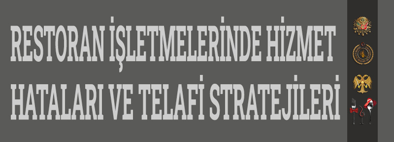 Restoran Yönetimi Nedir?