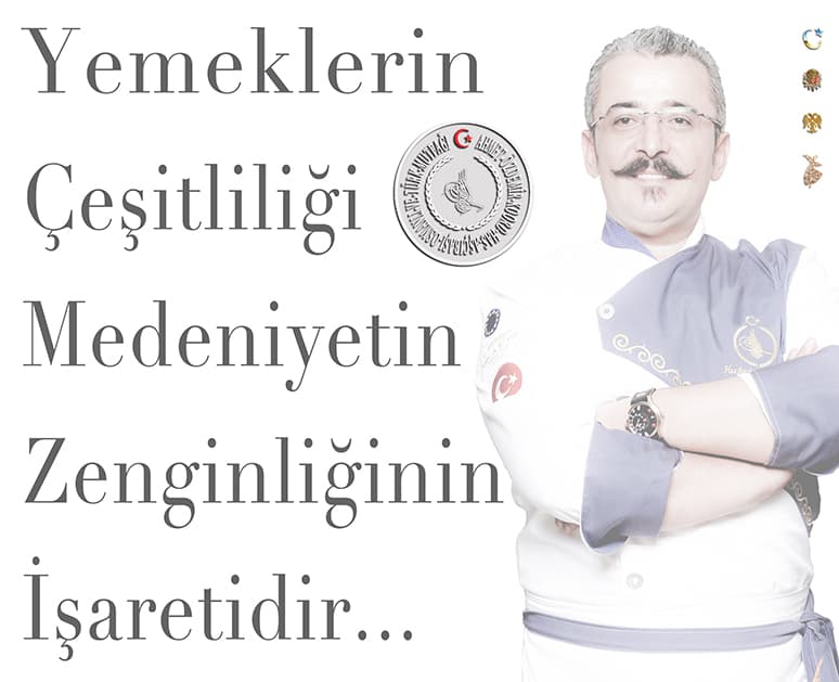 Aşçılık Mesleğinde Türk Mutfağı Tanıtım Sloganlarım-gastronomi-danışmanlığı